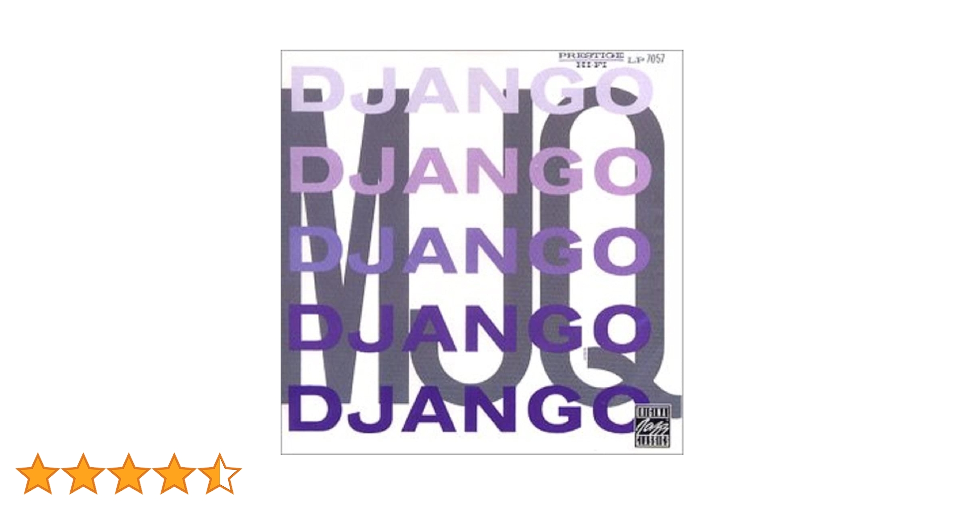 その他 LP Modern Jazz Quartet Django (-200g) UCJO9009 PRESTIGE /00260 Modern Jazz Quartet - Django - Amazon.com Music